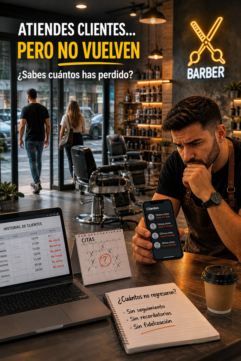 Clientes que no regresan a la barberia